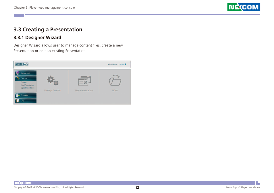 3 creating a presentation, 1 designer wizard | NEXCOM PDSP 0811 User Manual | Page 15 / 55