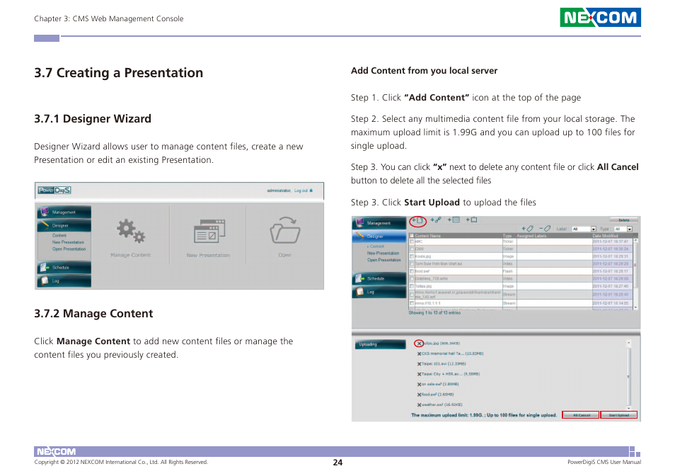 7 creating a presentation, 1 designer wizard, 2 manage content | NEXCOM CMS 1100 User Manual | Page 27 / 56