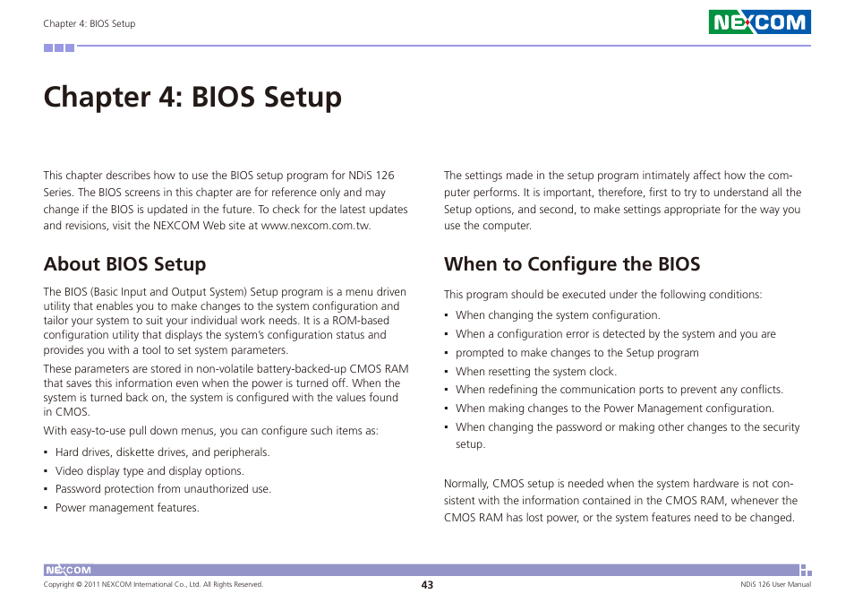 Chapter 4: bios setup, About bios setup, When to configure the bios | NEXCOM NDiS 126 User Manual | Page 56 / 77