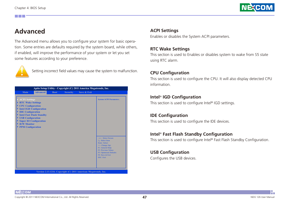 Advanced, Acpi settings, Rtc wake settings | Cpu configuration, Intel, Igd configuration, Ide configuration, Fast flash standby configuration, Usb configuration | NEXCOM NDiS 126 User Manual | Page 60 / 77