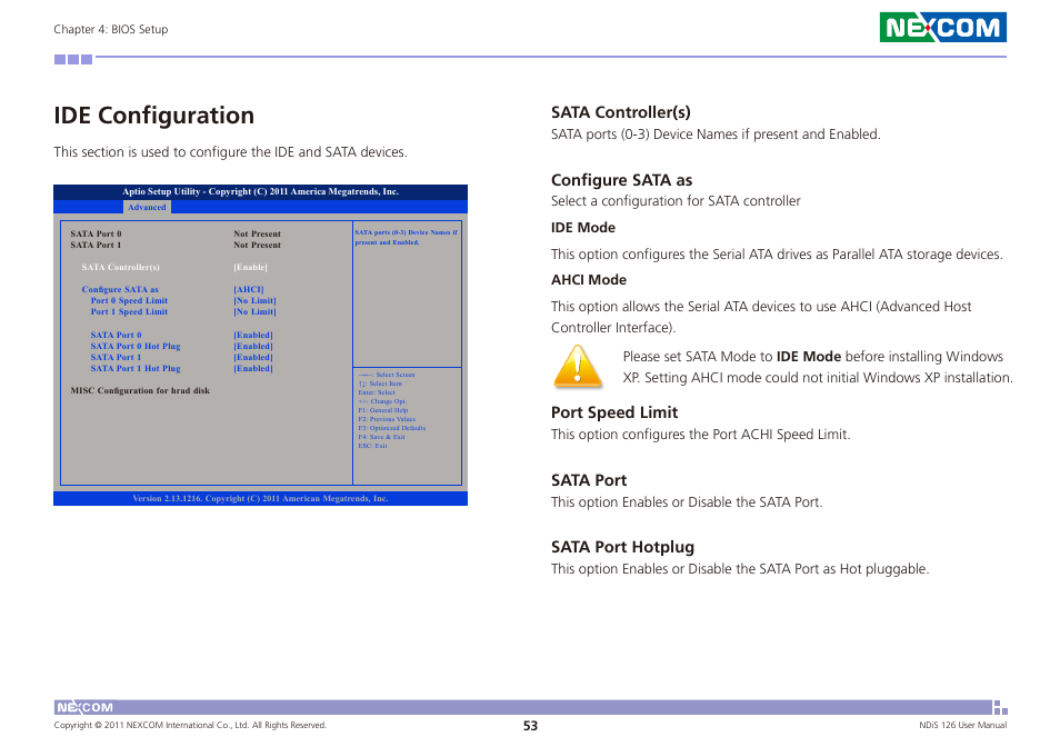 Ide configuration, Sata controller(s), Configure sata as | Port speed limit, Sata port, Sata port hotplug | NEXCOM NDiS 126 User Manual | Page 66 / 77