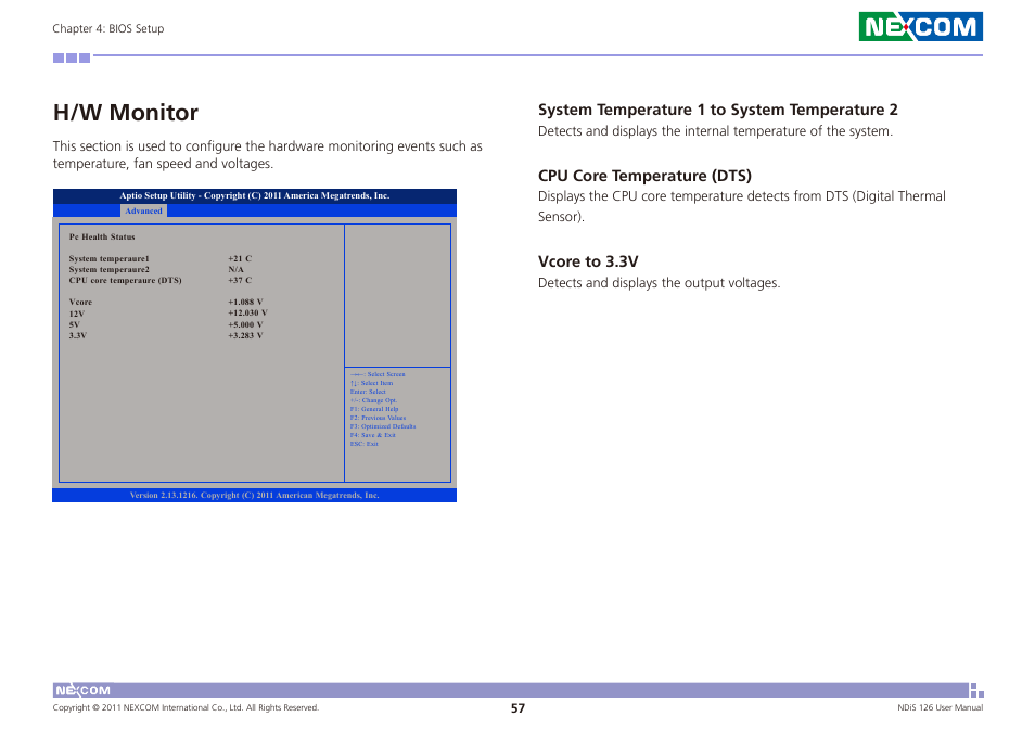 H/w monitor, System temperature 1 to system temperature 2, Cpu core temperature (dts) | Vcore to 3.3v | NEXCOM NDiS 126 User Manual | Page 70 / 77