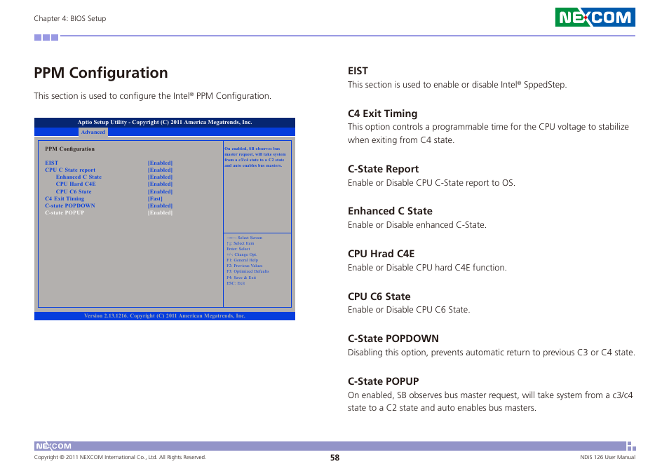 Ppm configuration, Eist, C4 exit timing | C-state report, Enhanced c state, Cpu hrad c4e, Cpu c6 state, C-state popdown, C-state popup | NEXCOM NDiS 126 User Manual | Page 71 / 77