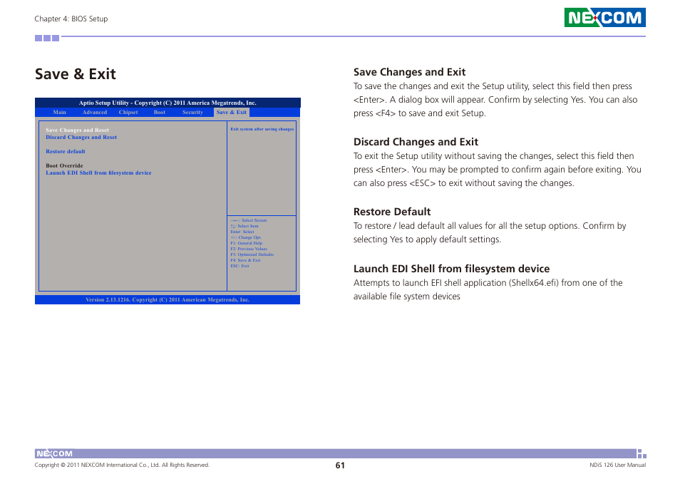 Save & exit, Save changes and exit, Discard changes and exit | Restore default, Launch edi shell from filesystem device | NEXCOM NDiS 126 User Manual | Page 74 / 77