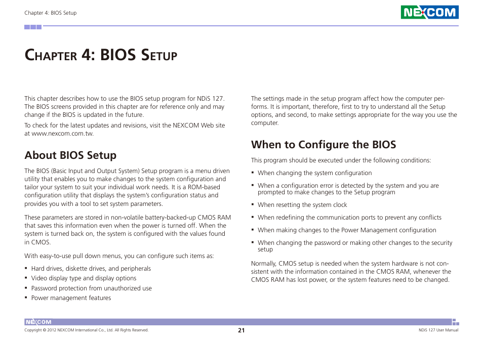 Bios s, Hapter, Etup | About bios setup, When to configure the bios | NEXCOM NDiS 127 User Manual | Page 45 / 66