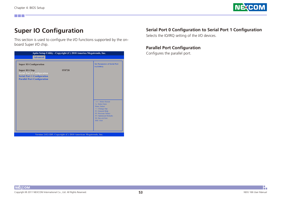 Super io configuration, Parallel port configuration | NEXCOM NDiS 166 User Manual | Page 66 / 98