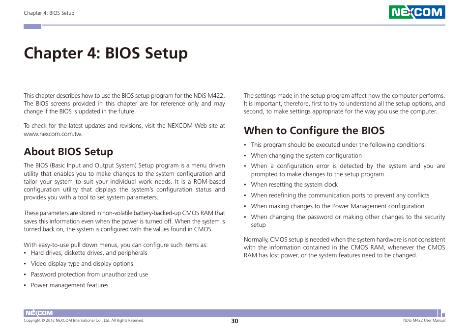 Chapter 4: bios setup, About bios setup when to configure the bios, About bios setup | When to configure the bios | NEXCOM NDiS M422 User Manual | Page 44 / 62