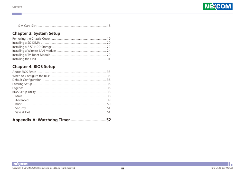 Chapter 3: system setup, Chapter 4: bios setup, Appendix a: watchdog timer | NEXCOM NDiS M532 User Manual | Page 3 / 67