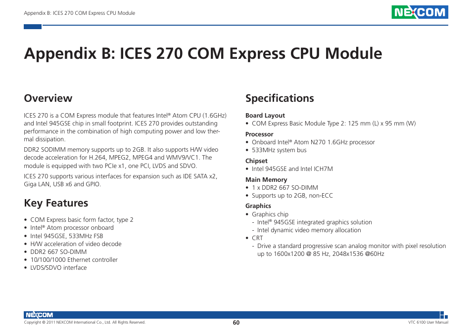 Appendix b: ices 270 com express cpu module, Specifications, Overview | Key features | NEXCOM VTC 6100 User Manual | Page 75 / 116