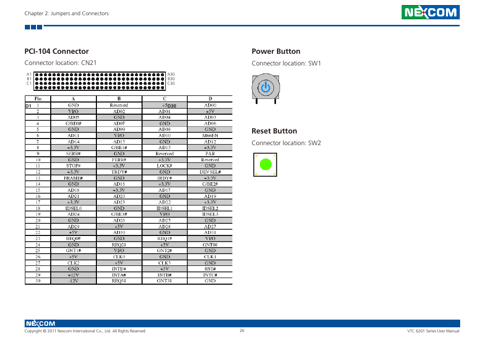 Pci-104 connector, Power button, Reset button | NEXCOM VTC 6201 User Manual | Page 40 / 76