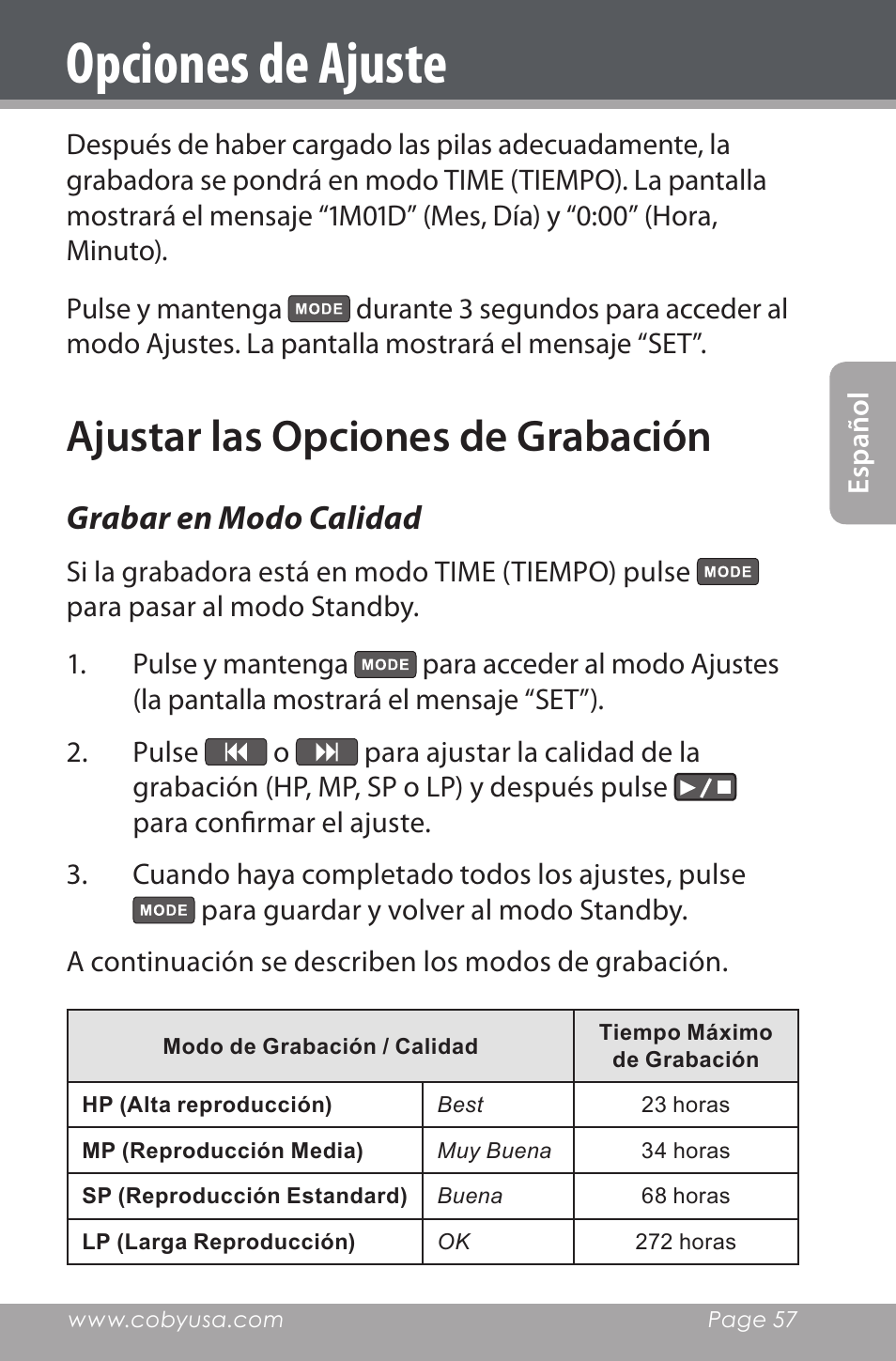 Opciones de ajuste, Ajustar las opciones de grabación, Grabar en modo calidad | COBY electronic CXR190-1G User Manual | Page 57 / 116