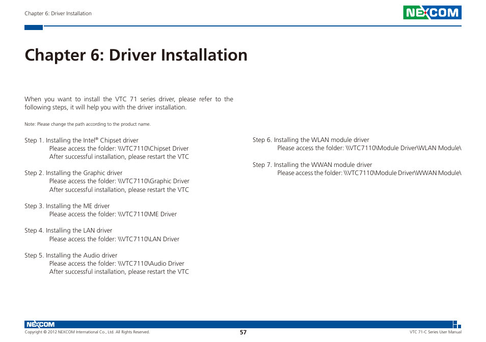 Chapter 6: driver installation | NEXCOM VTC 7100-C8SK User Manual | Page 71 / 110