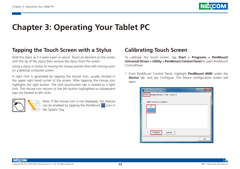 Chapter 3: operating your tablet pc, Tapping the touch screen with a stylus, Calibrating touch screen | NEXCOM MRC 1000 User Manual | Page 26 / 47