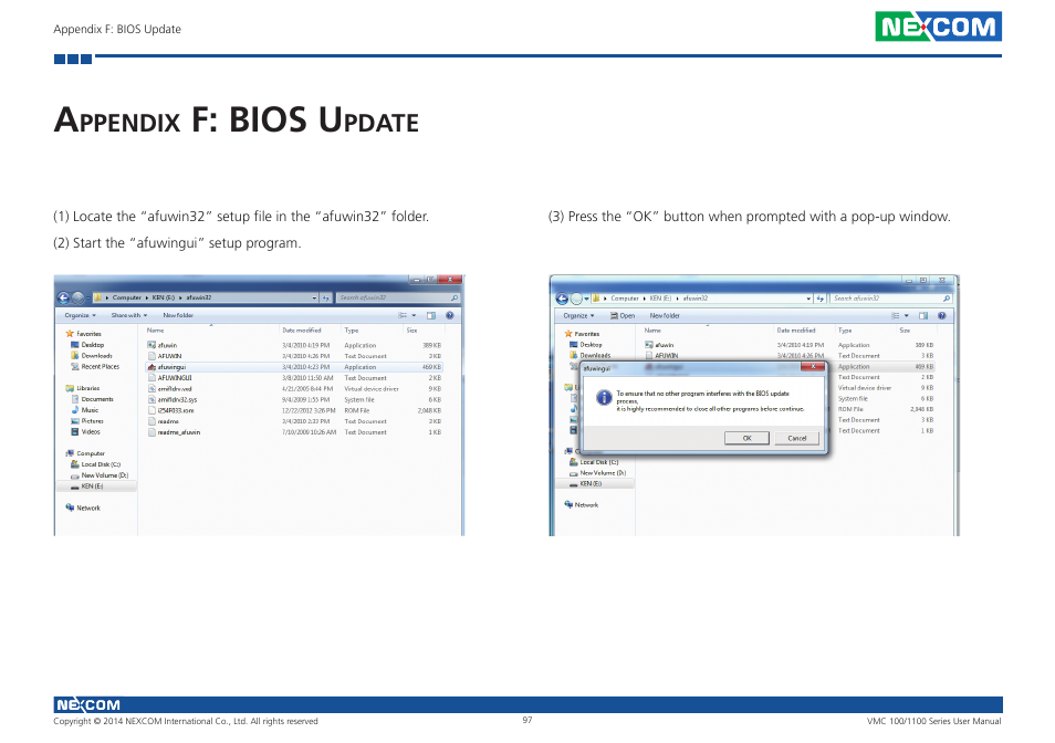 Appendix f: bios update, F: bios u, Ppendix | Pdate | NEXCOM VMC 100 User Manual | Page 111 / 113