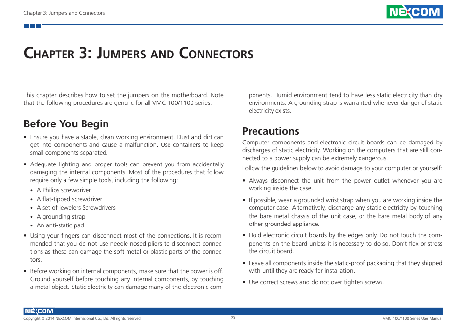 Chapter 3: jumpers and connectors, Before you begin, Precautions | Before you begin precautions, Hapter, Umpers, Onnectors | NEXCOM VMC 100 User Manual | Page 34 / 113
