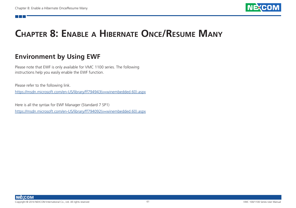 Chapter 8: enable a hibernate once/resume many, Environment by using ewf | NEXCOM VMC 100 User Manual | Page 75 / 113