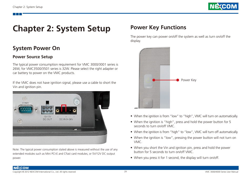 Chapter 2: system setup, System power on power key functions, System power on | Power key functions | NEXCOM VMC 3000/ 3001 User Manual | Page 45 / 190