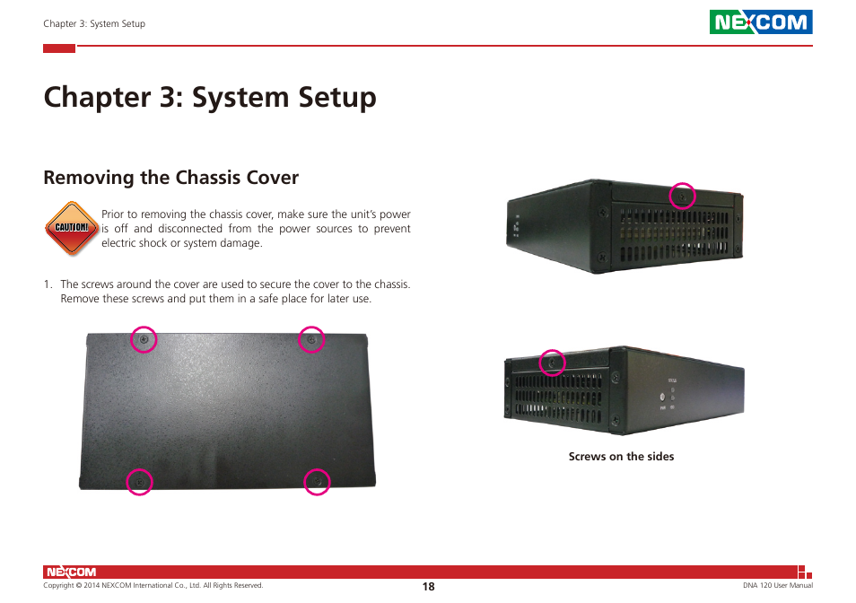 Chapter 3: system setup, Removing the chassis cover | NEXCOM DNA 120 User Manual | Page 32 / 54