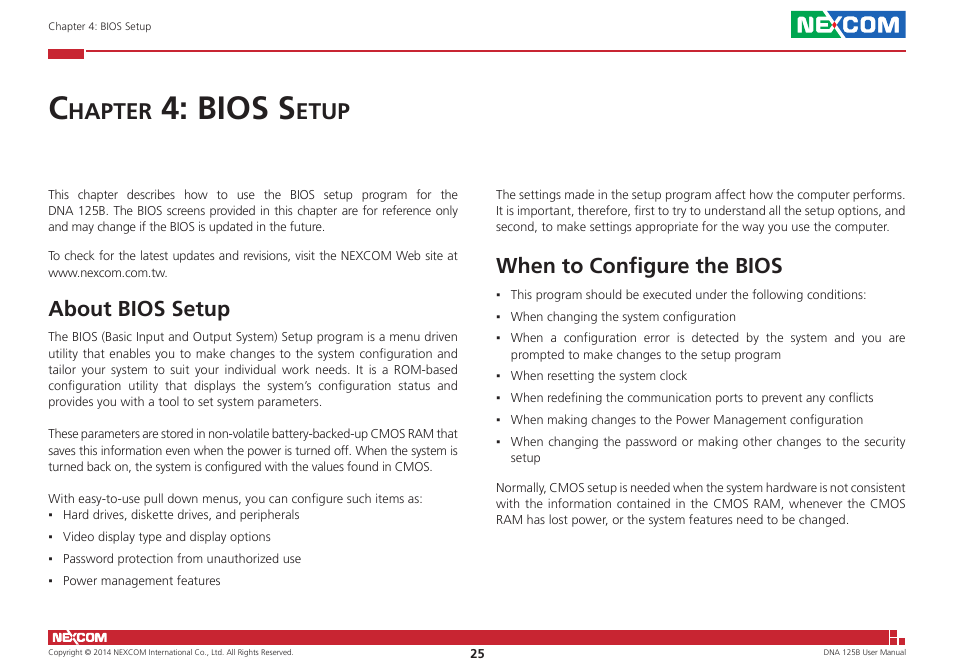 Chapter 4: bios setup, About bios setup, When to configure the bios | About bios setup when to configure the bios, Bios s, Hapter, Etup | NEXCOM DNA 125B User Manual | Page 39 / 55