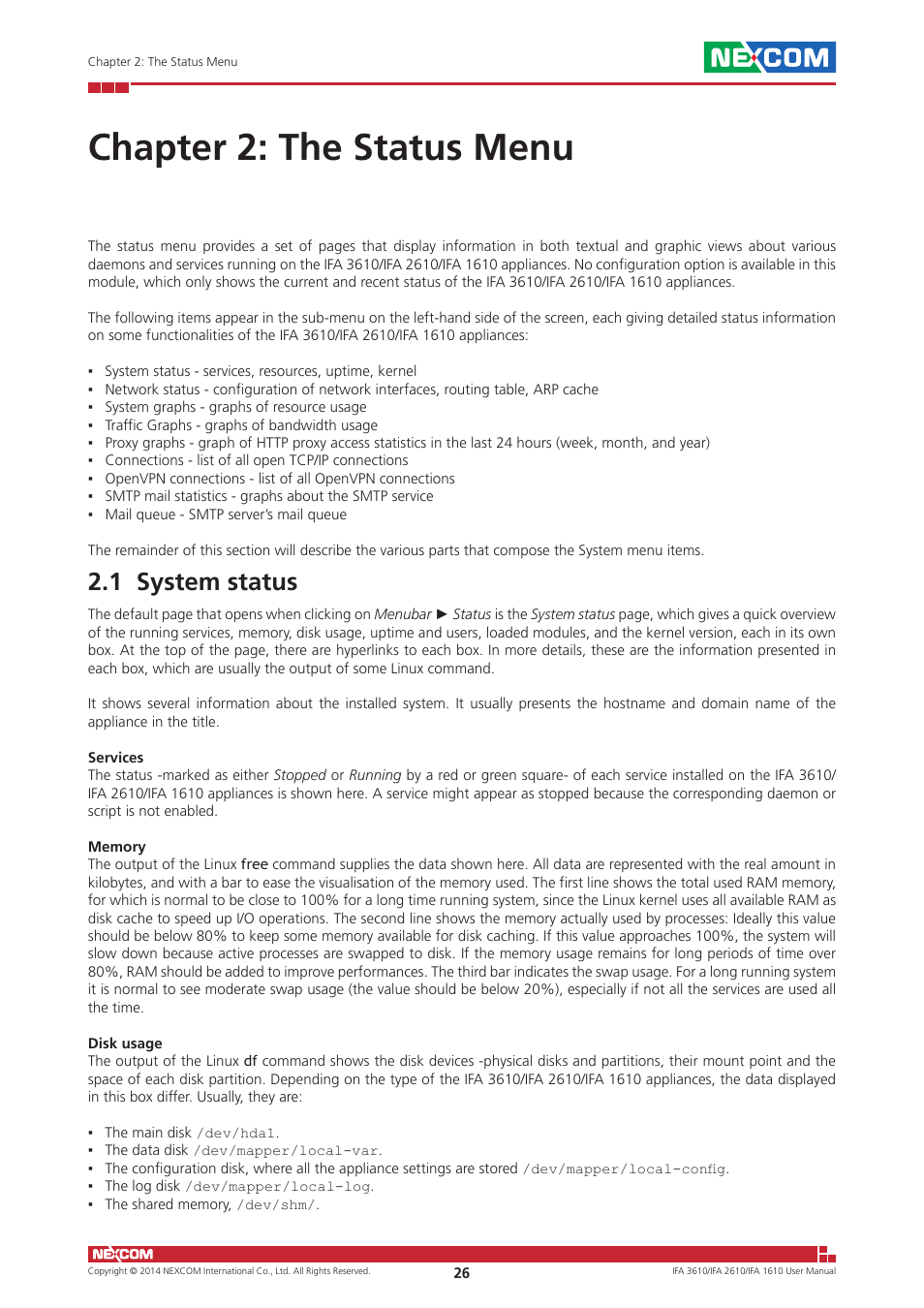 Chapter 2: the status menu, 1 system status | NEXCOM IFA 1610 User Manual | Page 29 / 88