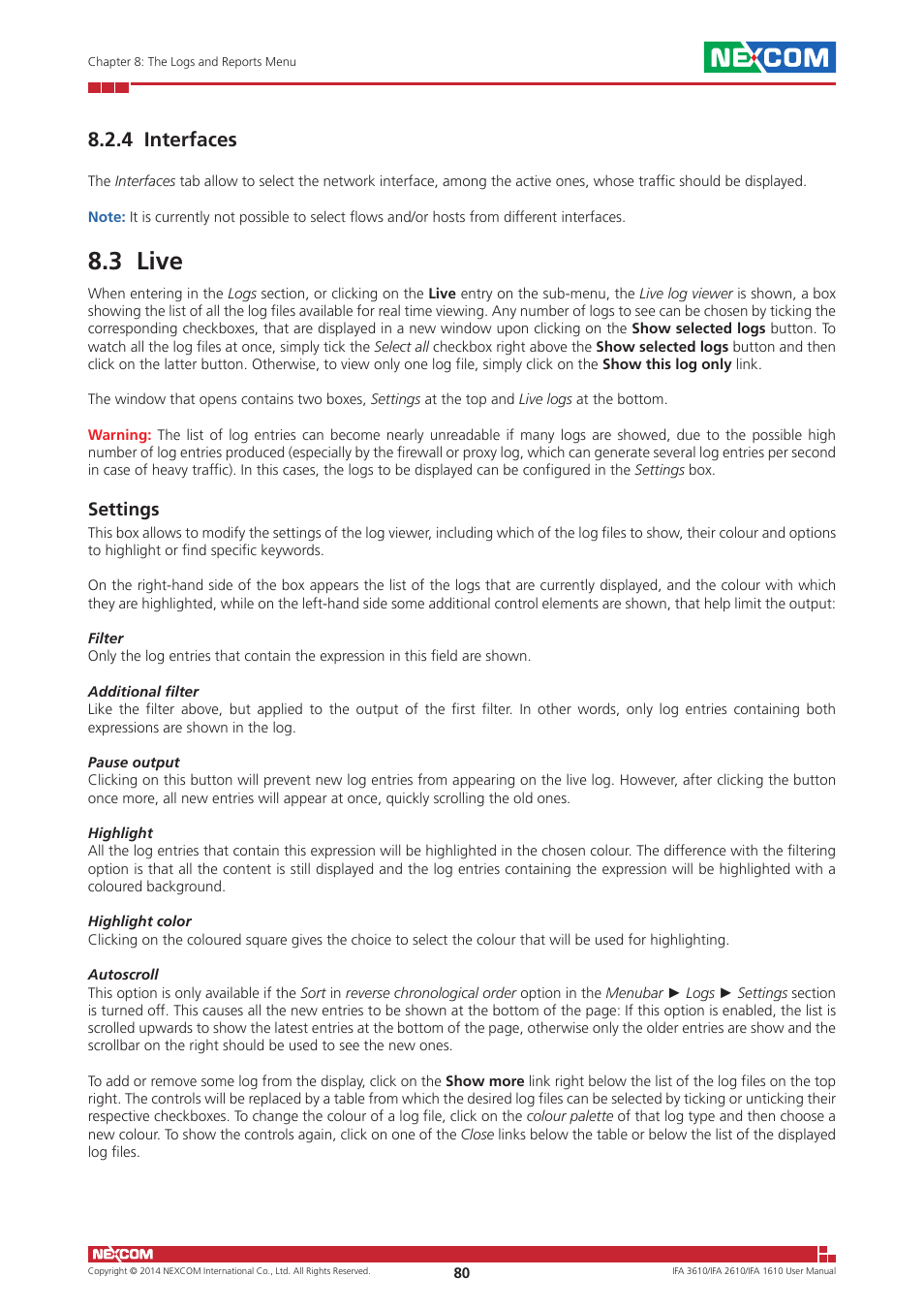 4 interfaces, 3 live, Settings | NEXCOM IFA 1610 User Manual | Page 83 / 88