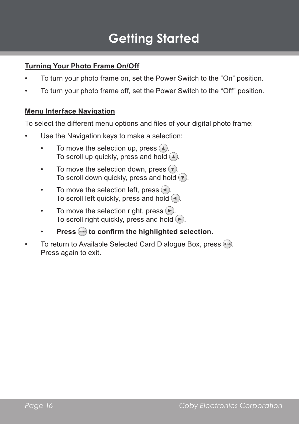 Turning your photo frame on/off, Menu interface navigation, Getting started | COBY electronic DP-5588 User Manual | Page 16 / 36