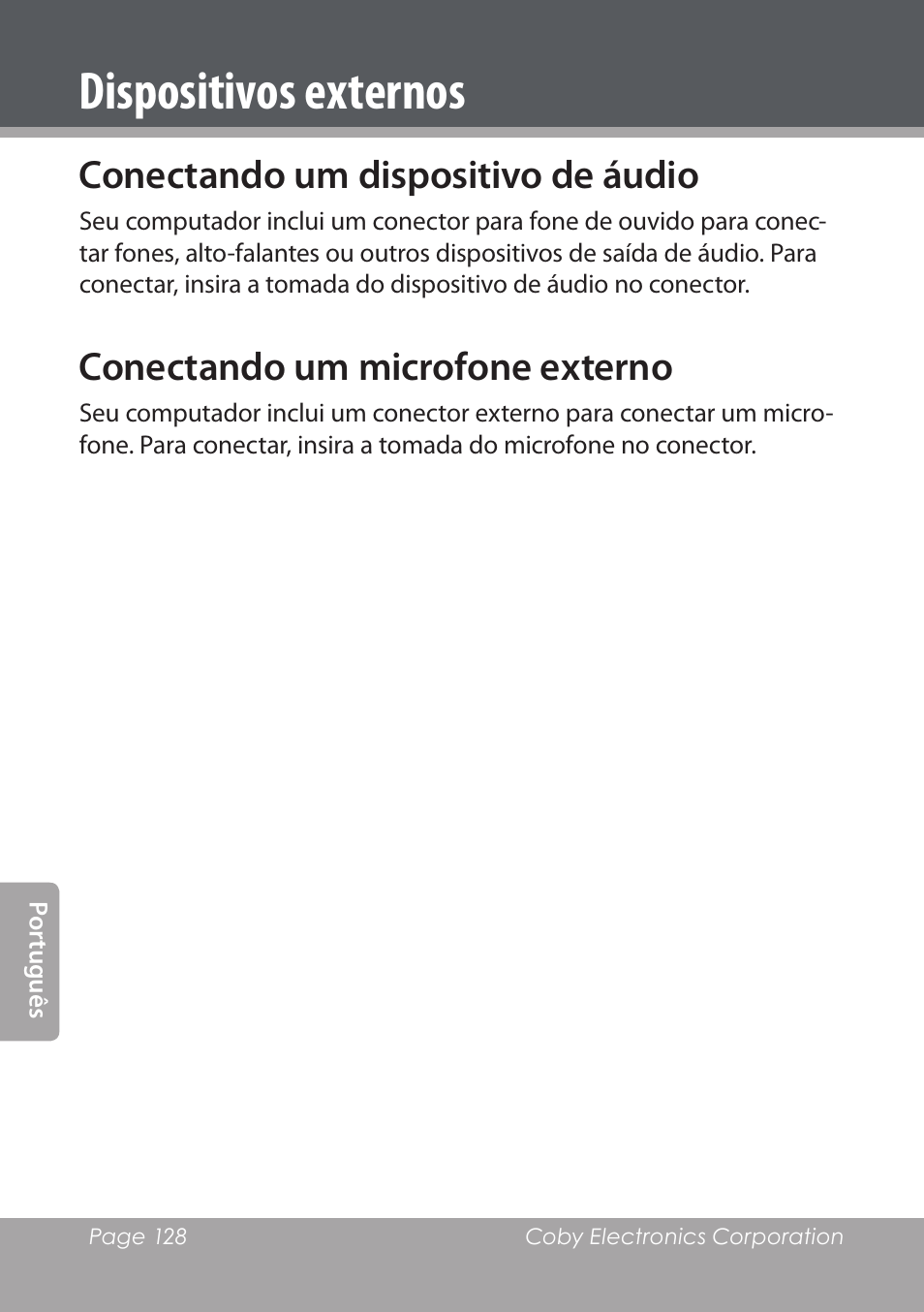 Conectando um dispositivo de áudio, Conectando um microfone externo, Dispositivos externos | COBY electronic NBPC1028 User Manual | Page 128 / 139