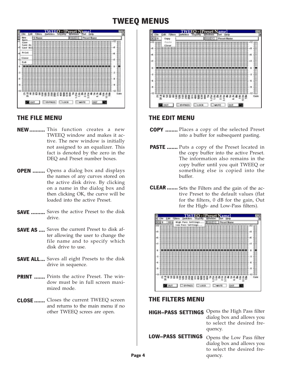 Tweeq menus, The edit menu, The file menu | The filters menu | Oxmoor TWEEQ-WIN User Manual | Page 6 / 9