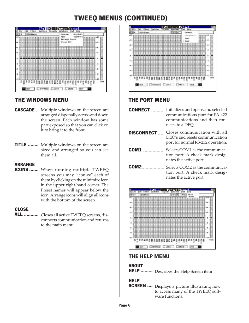 Tweeq menus (continued), The windows menu, The help menu | The port menu | Oxmoor TWEEQ-WIN User Manual | Page 8 / 9