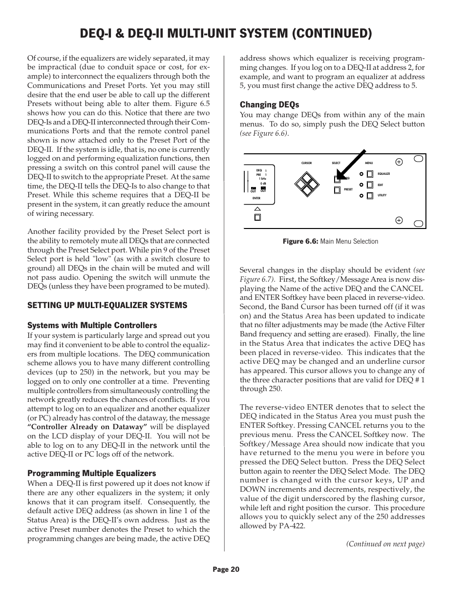 Deq-i & deq-ii multi-unit system (continued), Programming multiple equalizers, Changing deqs | Figure 6.6: main menu selection | Oxmoor DEQ-1 User Manual | Page 22 / 34