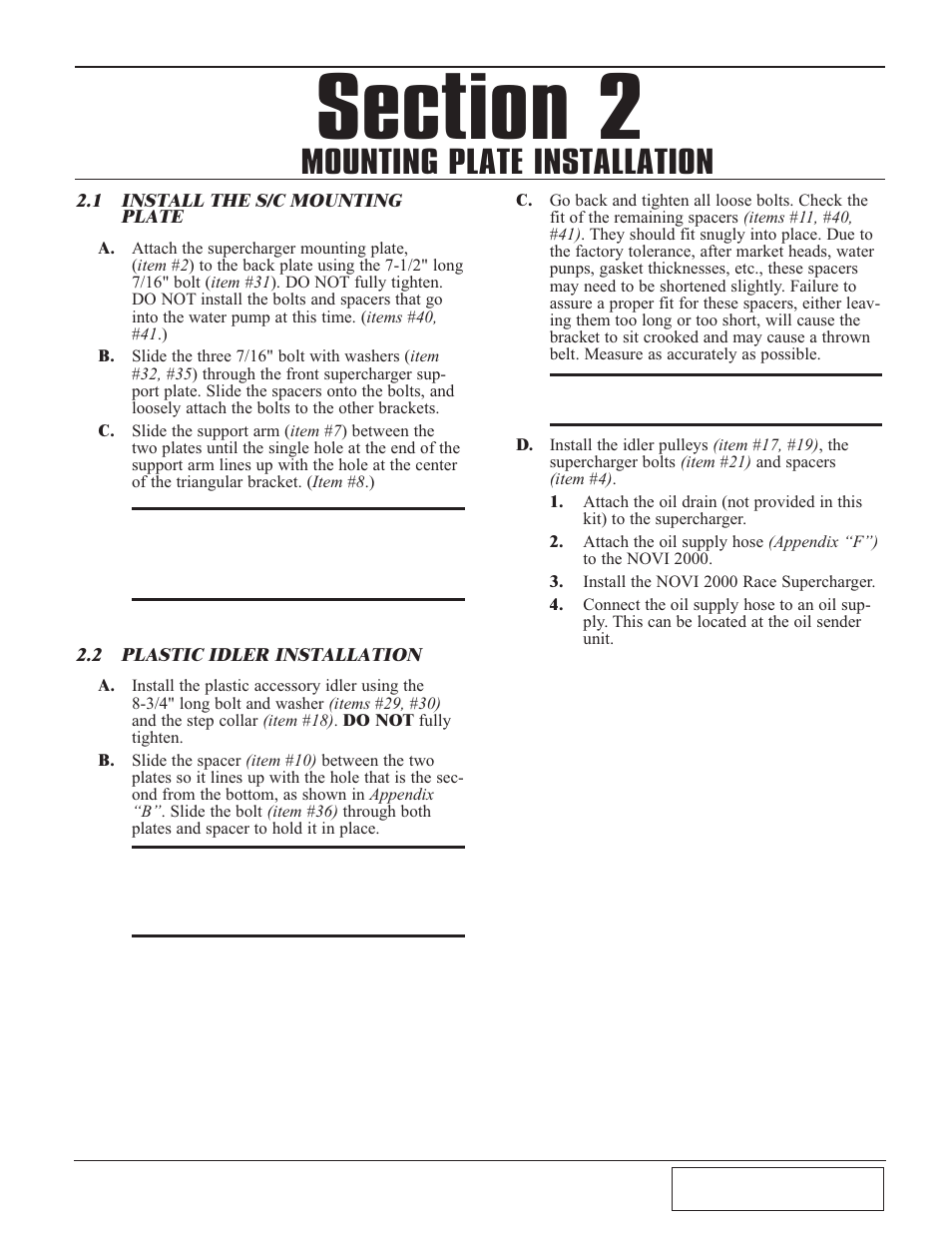 Mounting plate installation, 1 install the s/c mounting, 2 plastic idler installation | Mounting plate installation -1, Install the s/c mounting plate -1, Plastic idler installation -1 | Paxton Superchargers Mustang Renegade Class User Manual | Page 7 / 24