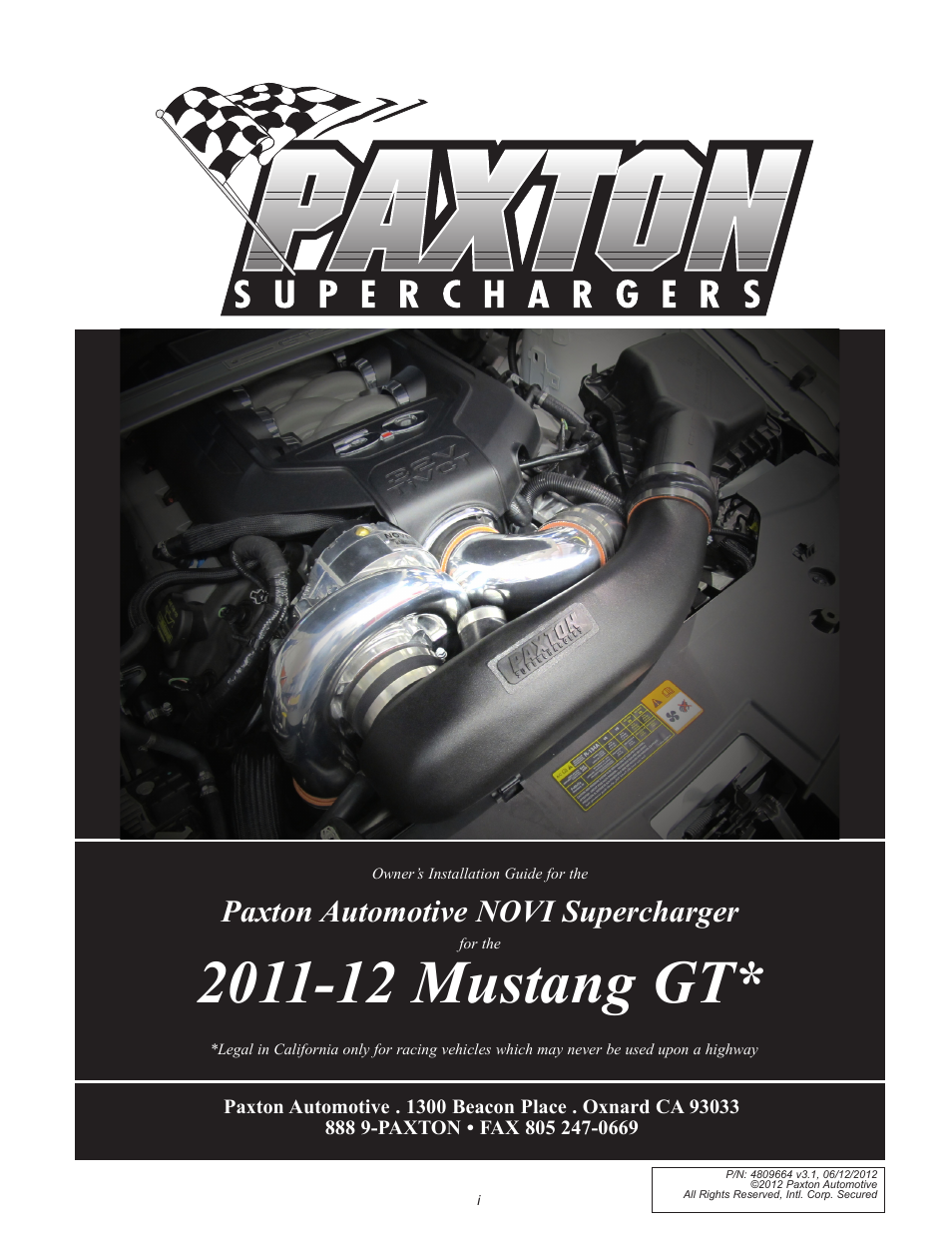 Paxton Superchargers Ford 5.0L Mustang GT User Manual | 69 pages