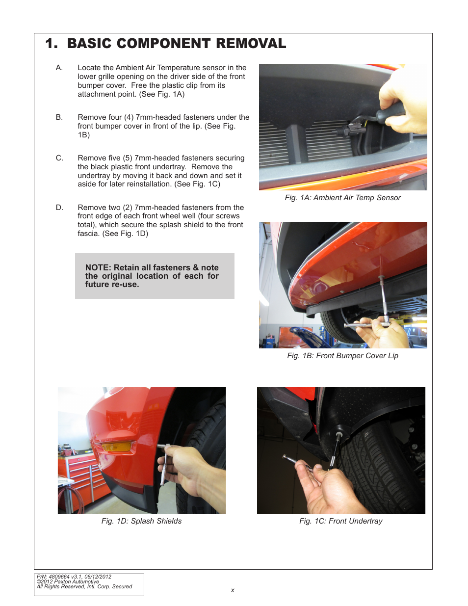 Basic component removal | Paxton Superchargers Ford 5.0L Mustang GT User Manual | Page 10 / 69