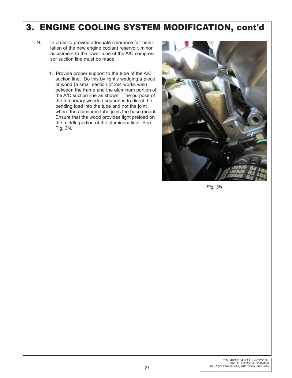 Engine cooling system modification, cont'd | Paxton Superchargers Ford 5.0L Mustang GT User Manual | Page 21 / 69