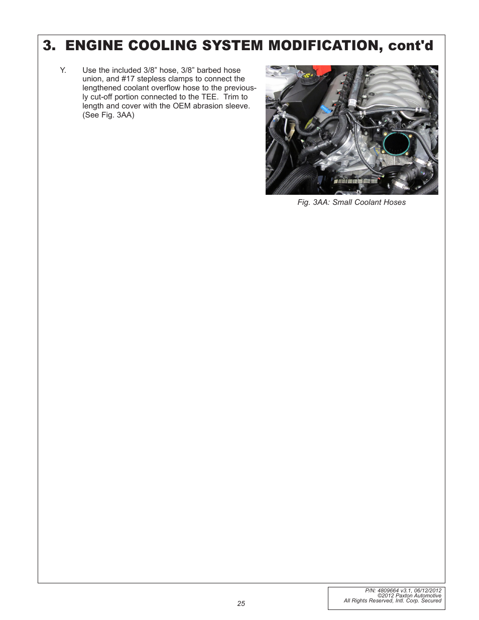 Engine cooling system modification, cont'd | Paxton Superchargers Ford 5.0L Mustang GT User Manual | Page 25 / 69