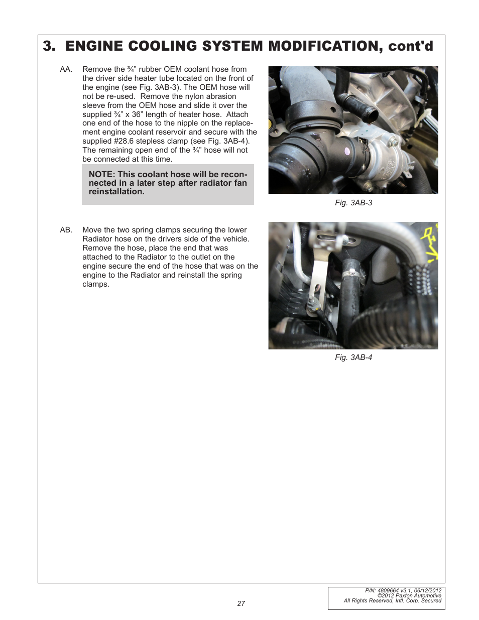 Engine cooling system modification, cont'd | Paxton Superchargers Ford 5.0L Mustang GT User Manual | Page 27 / 69