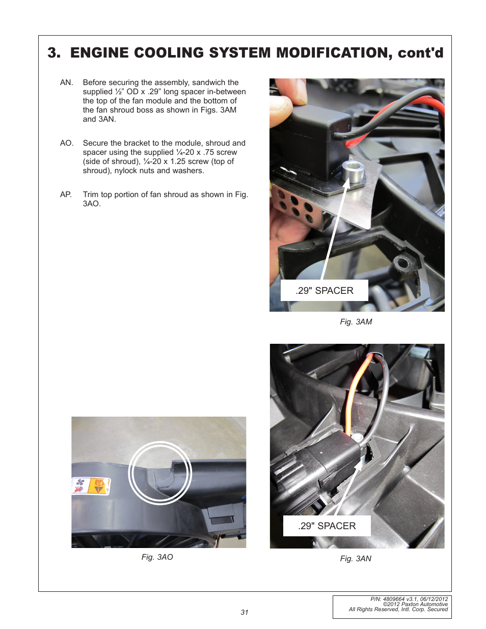 Engine cooling system modification, cont'd | Paxton Superchargers Ford 5.0L Mustang GT User Manual | Page 31 / 69