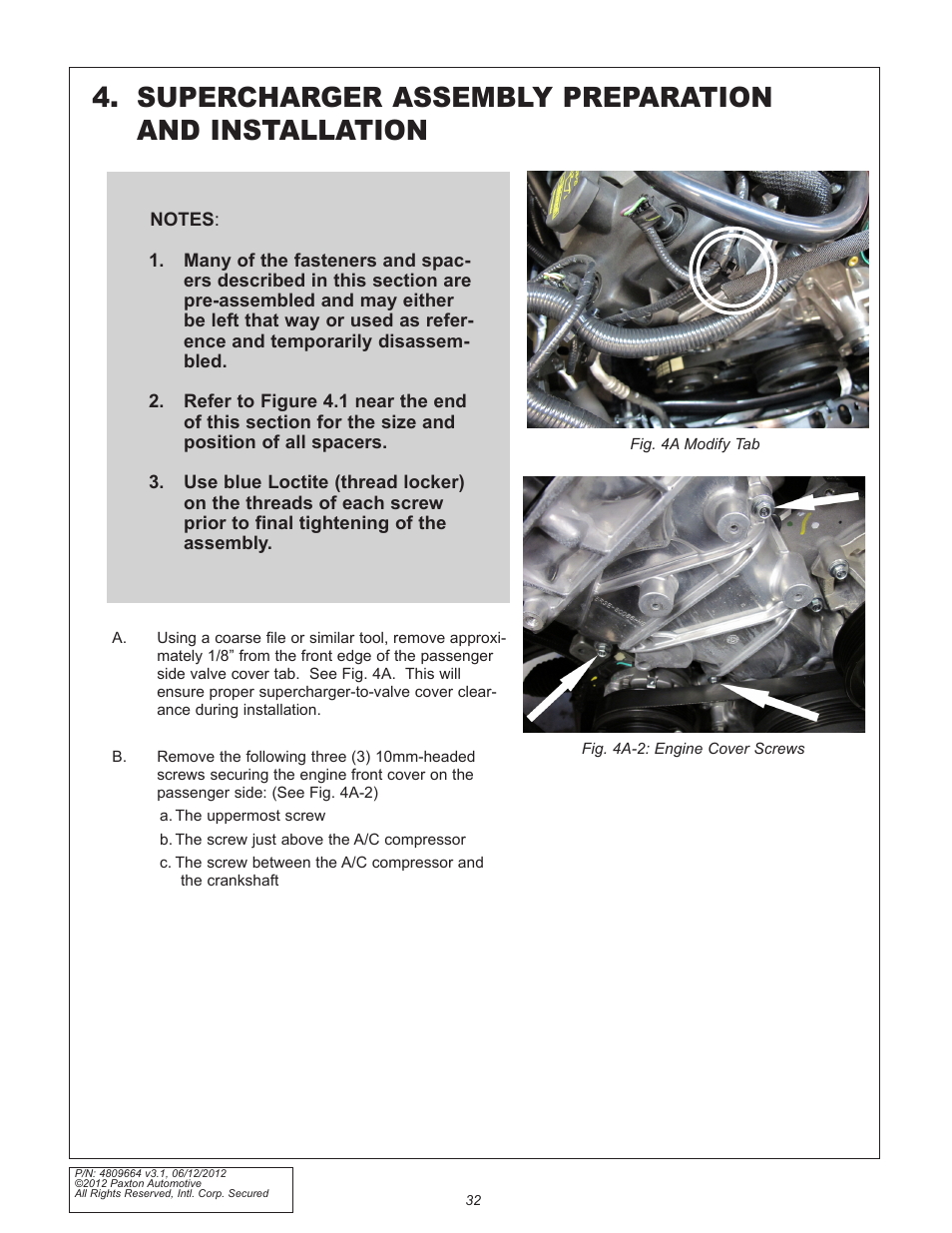 Supercharger assembly preparation and installation | Paxton Superchargers Ford 5.0L Mustang GT User Manual | Page 32 / 69