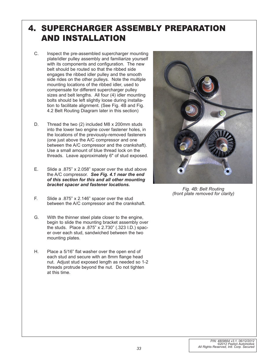 Supercharger assembly preparation and installation | Paxton Superchargers Ford 5.0L Mustang GT User Manual | Page 33 / 69