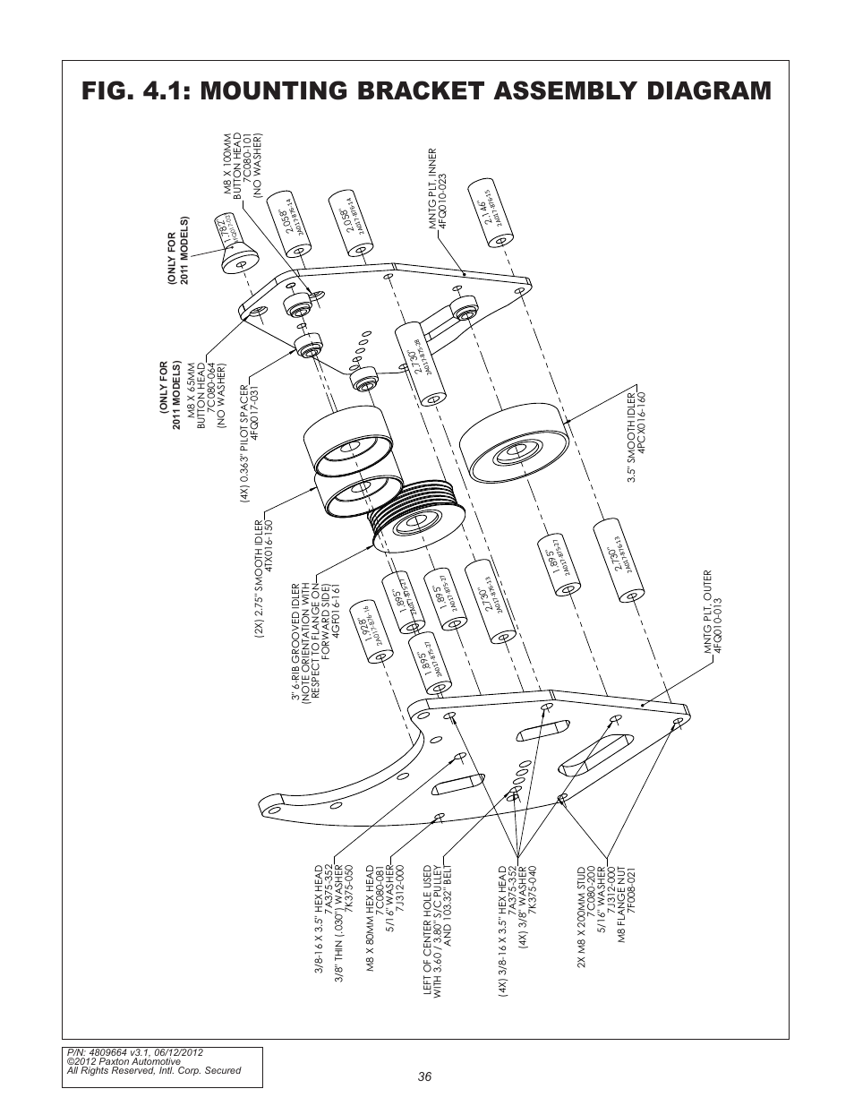 Fig. 4.1: mounting bracket assembly diagram | Paxton Superchargers Ford 5.0L Mustang GT User Manual | Page 36 / 69