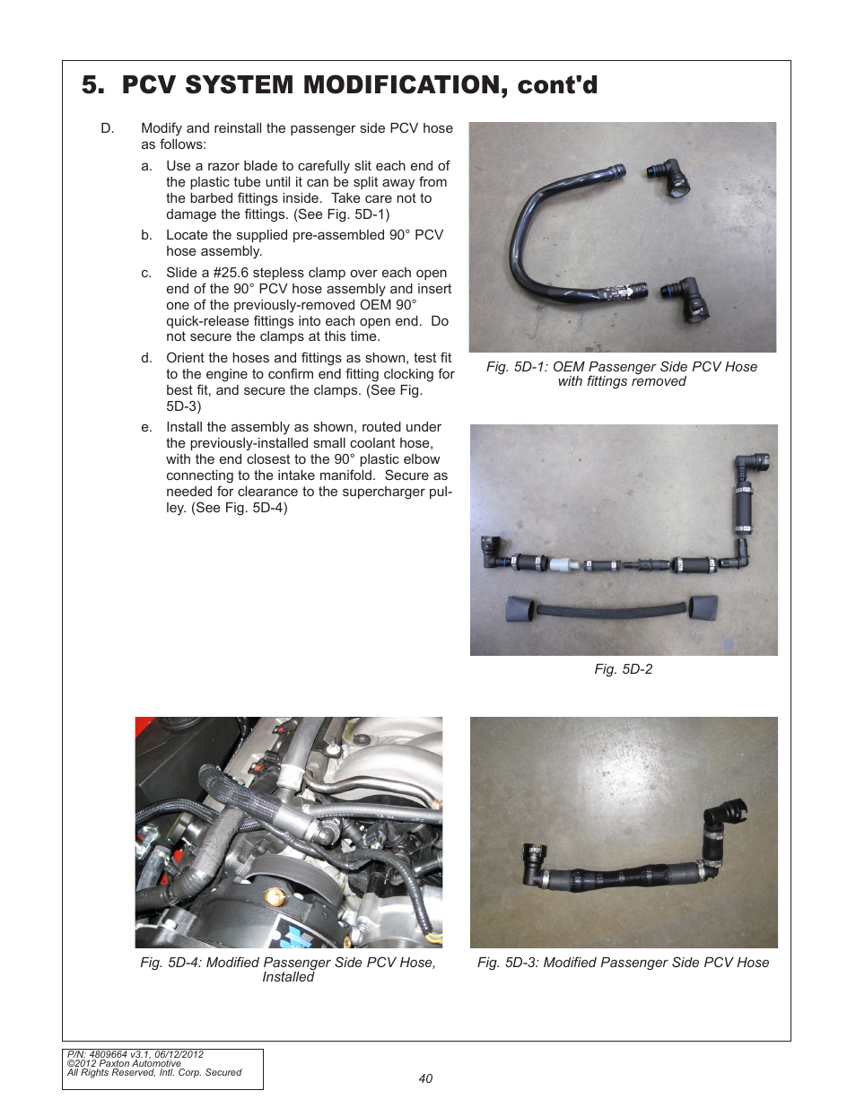 Pcv system modification, cont'd | Paxton Superchargers Ford 5.0L Mustang GT User Manual | Page 40 / 69