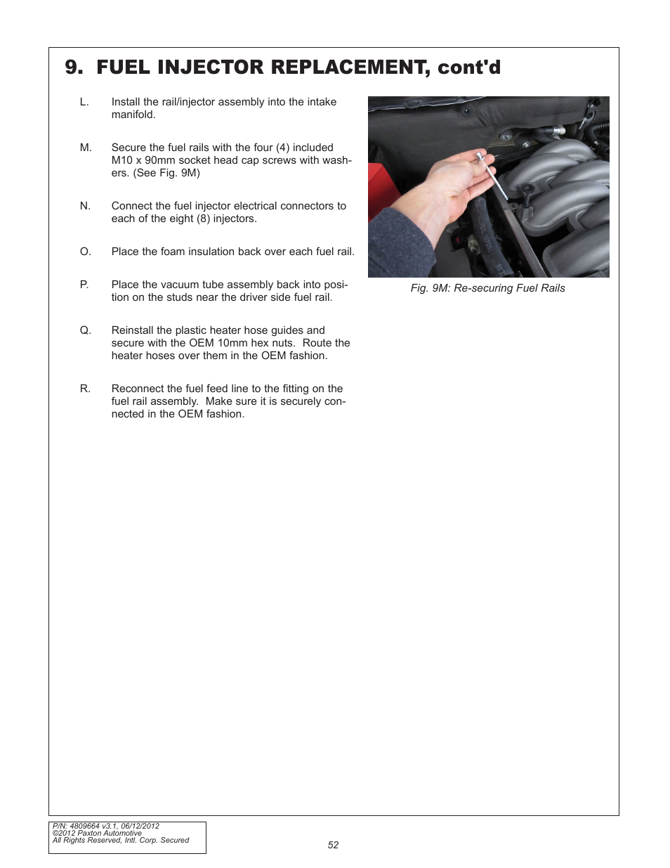 Fuel injector replacement, cont'd | Paxton Superchargers Ford 5.0L Mustang GT User Manual | Page 52 / 69