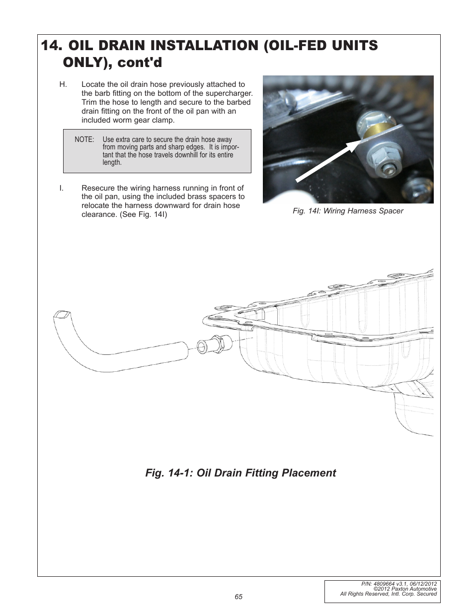 Fig. 14-1: oil drain fitting placement | Paxton Superchargers Ford 5.0L Mustang GT User Manual | Page 65 / 69