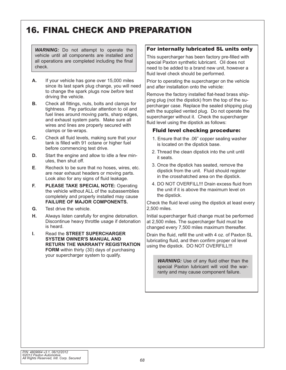 Final check and preparation | Paxton Superchargers Ford 5.0L Mustang GT User Manual | Page 68 / 69