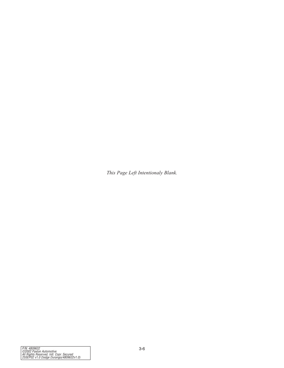This page left intentionaly blank | Paxton Superchargers Dodge Durango User Manual | Page 18 / 34