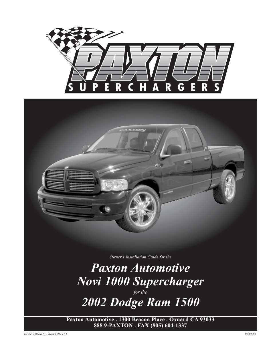 Paxton Superchargers 4.7 Dodge Ram User Manual | 34 pages