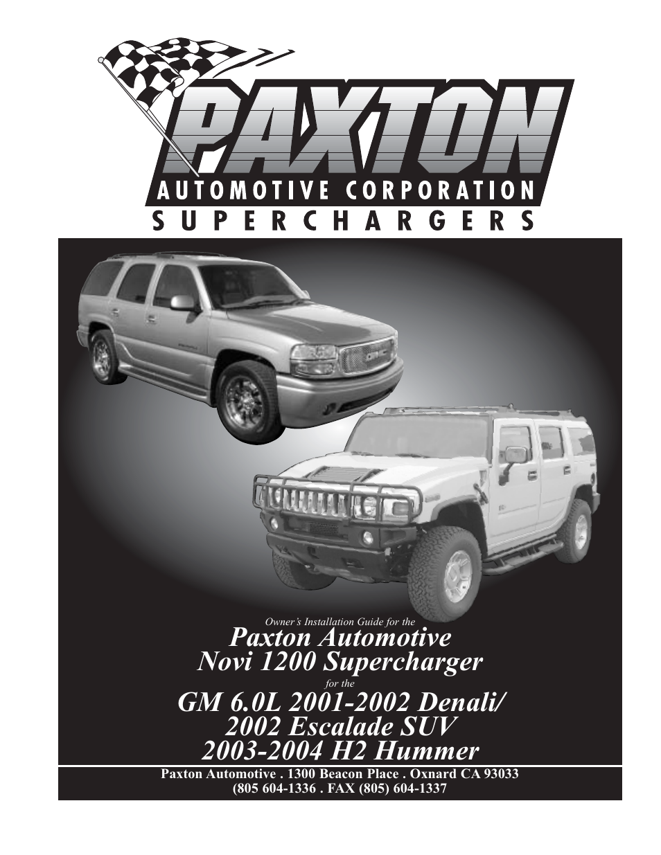 Paxton Superchargers Denali User Manual | 60 pages