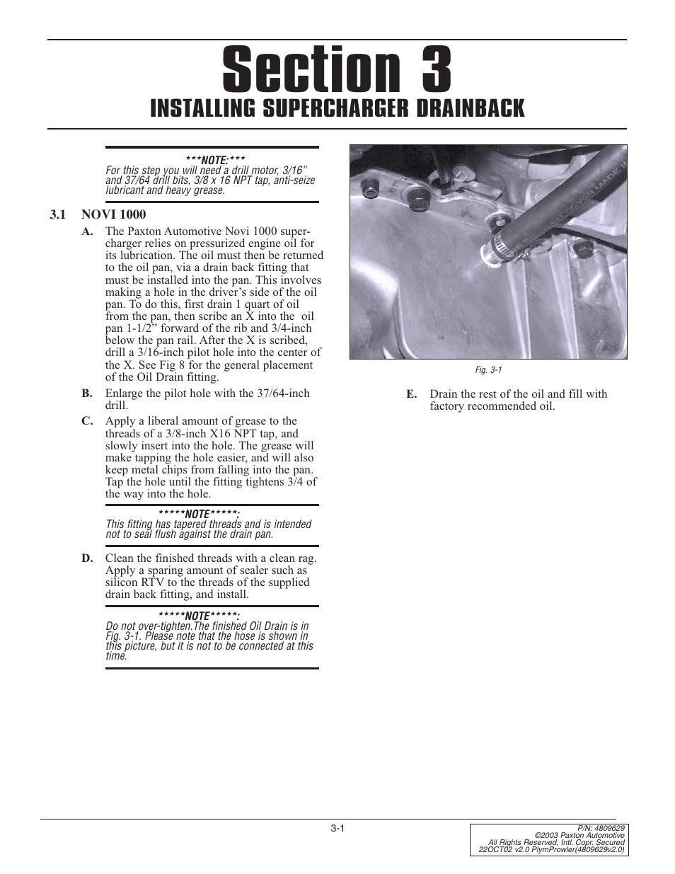 1 novi 1000, Novi 1000, Installing supercharger drainback | Paxton Superchargers Plymouth Prowler User Manual | Page 11 / 58