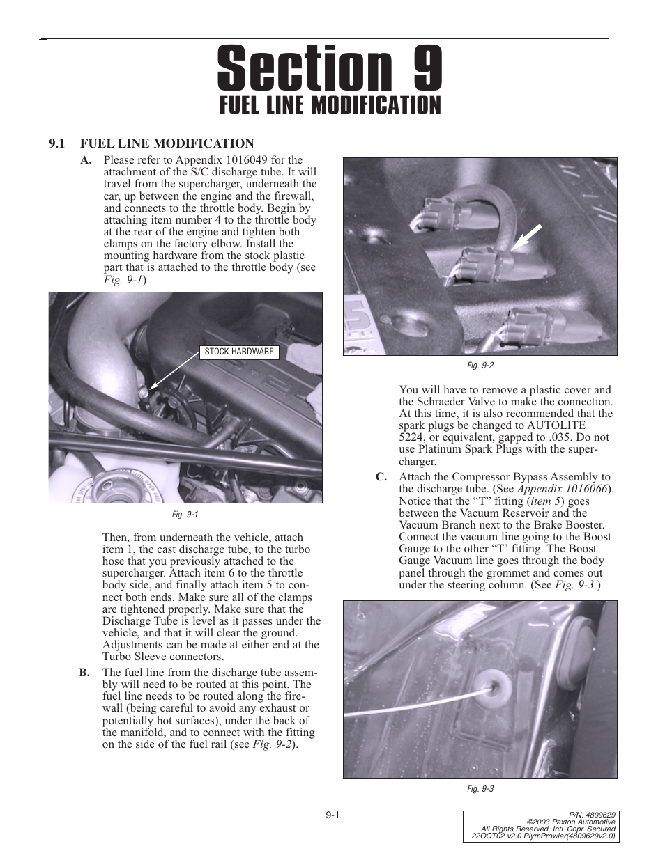 1 fuel line modification, Fuel line modification | Paxton Superchargers Plymouth Prowler User Manual | Page 23 / 58