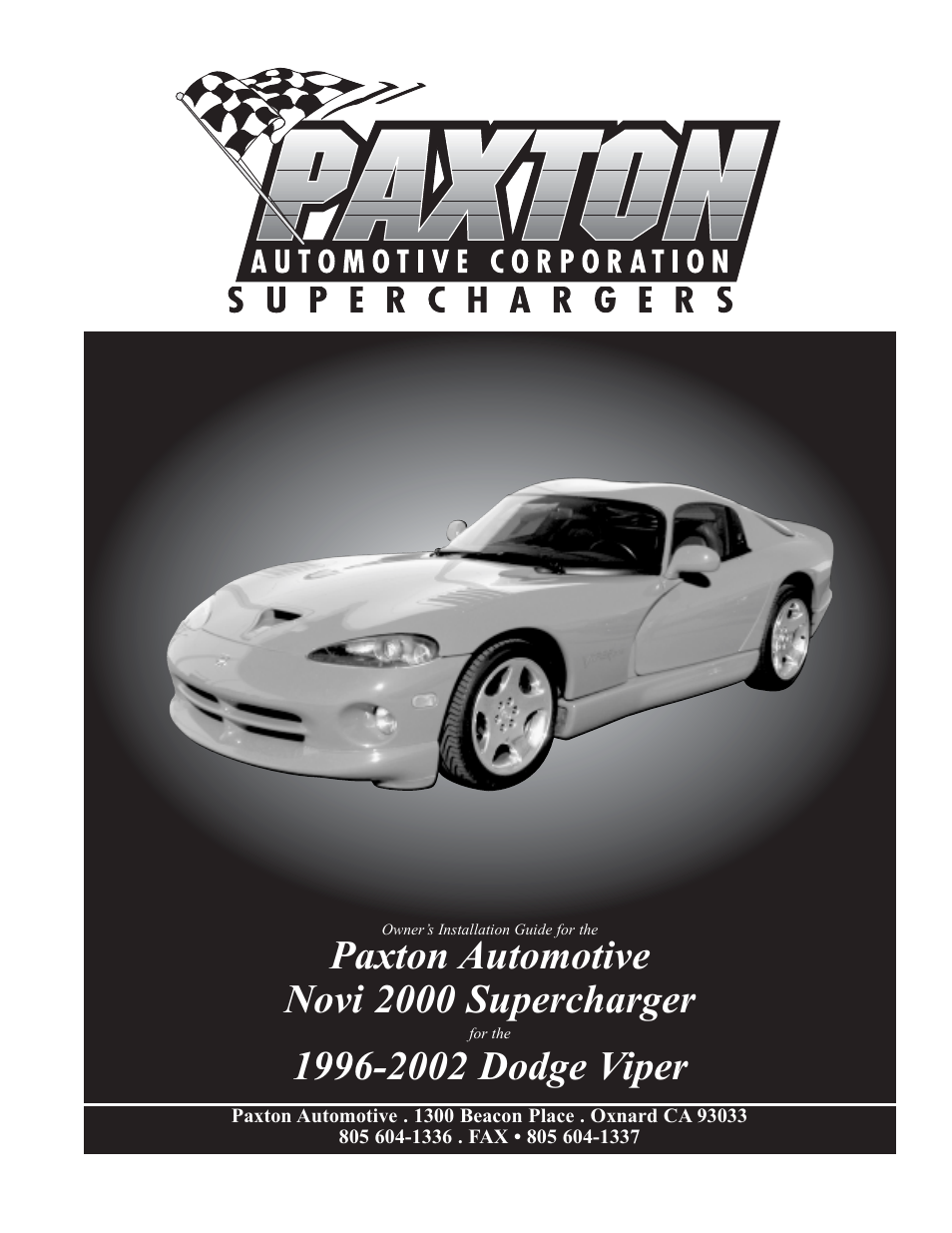 Paxton Superchargers Dodge Viper User Manual | 40 pages